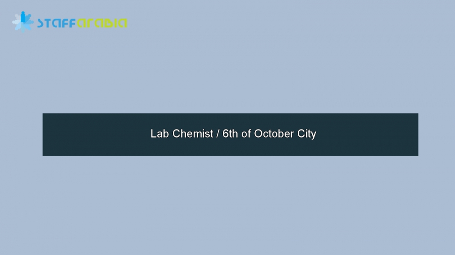 Lab Chemist / 6th of October City
