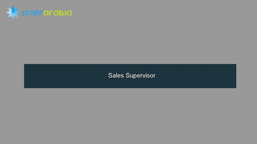 Sales Supervisor
