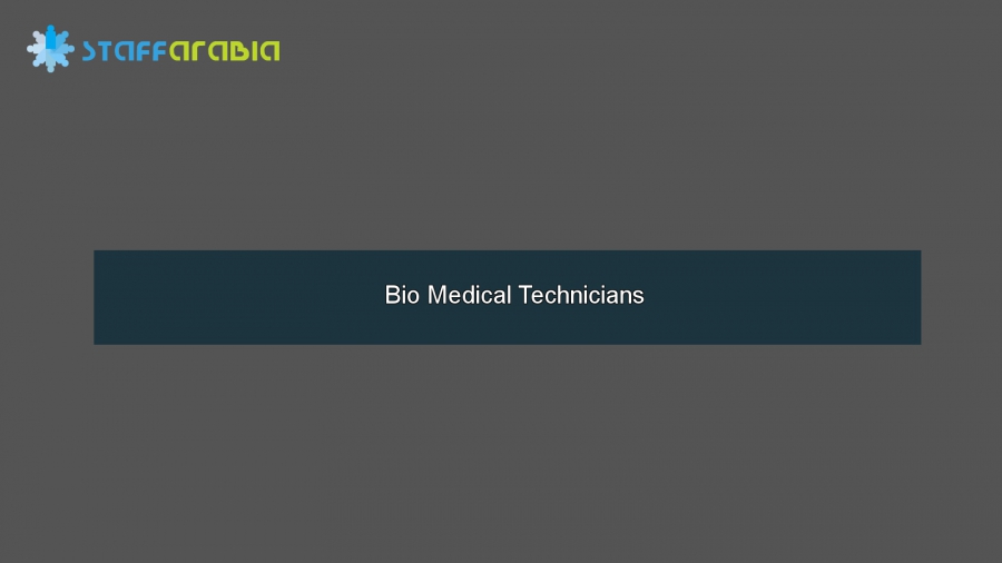 Bio Medical Technicians